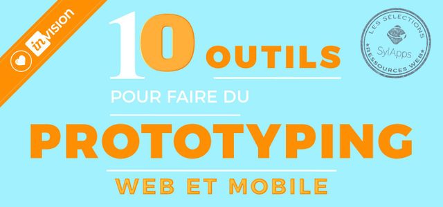 Top 10 des outils pour créer des prototypes de qualité