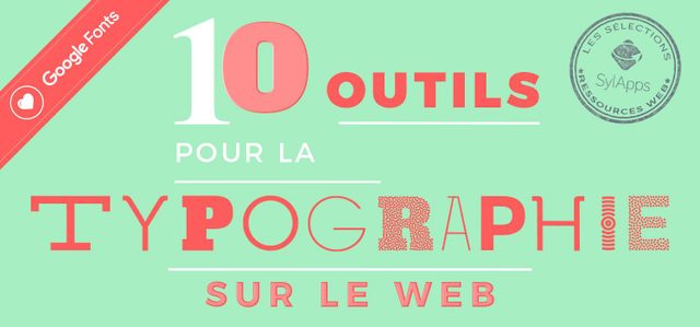 Top 10 des outils pour la typographie sur le web